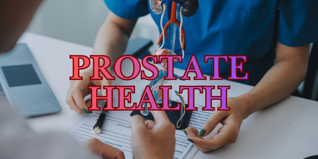 Prostate Health 101 – What Every Man Should Know For A Strong Future