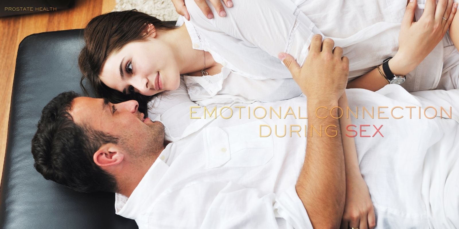 emotional connection during sex